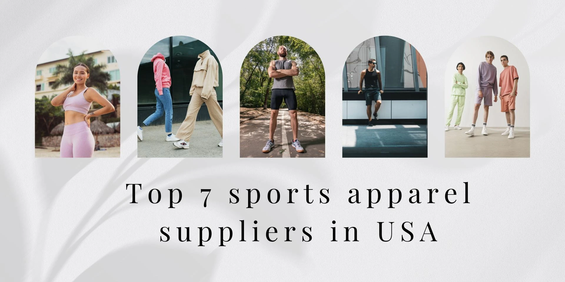 Top 7 Sports Apparel Suppliers in the USA