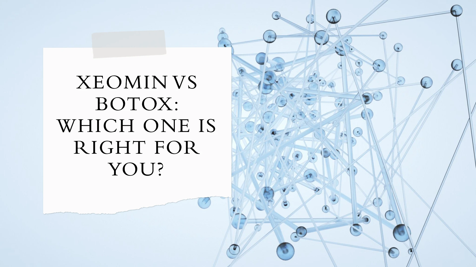 Xeomin vs Botox