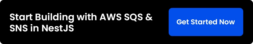 AWS SQS and SNS Node JS tutorial: Integrating AWS SQS and SNS in a NestJS Application with TypeScrip