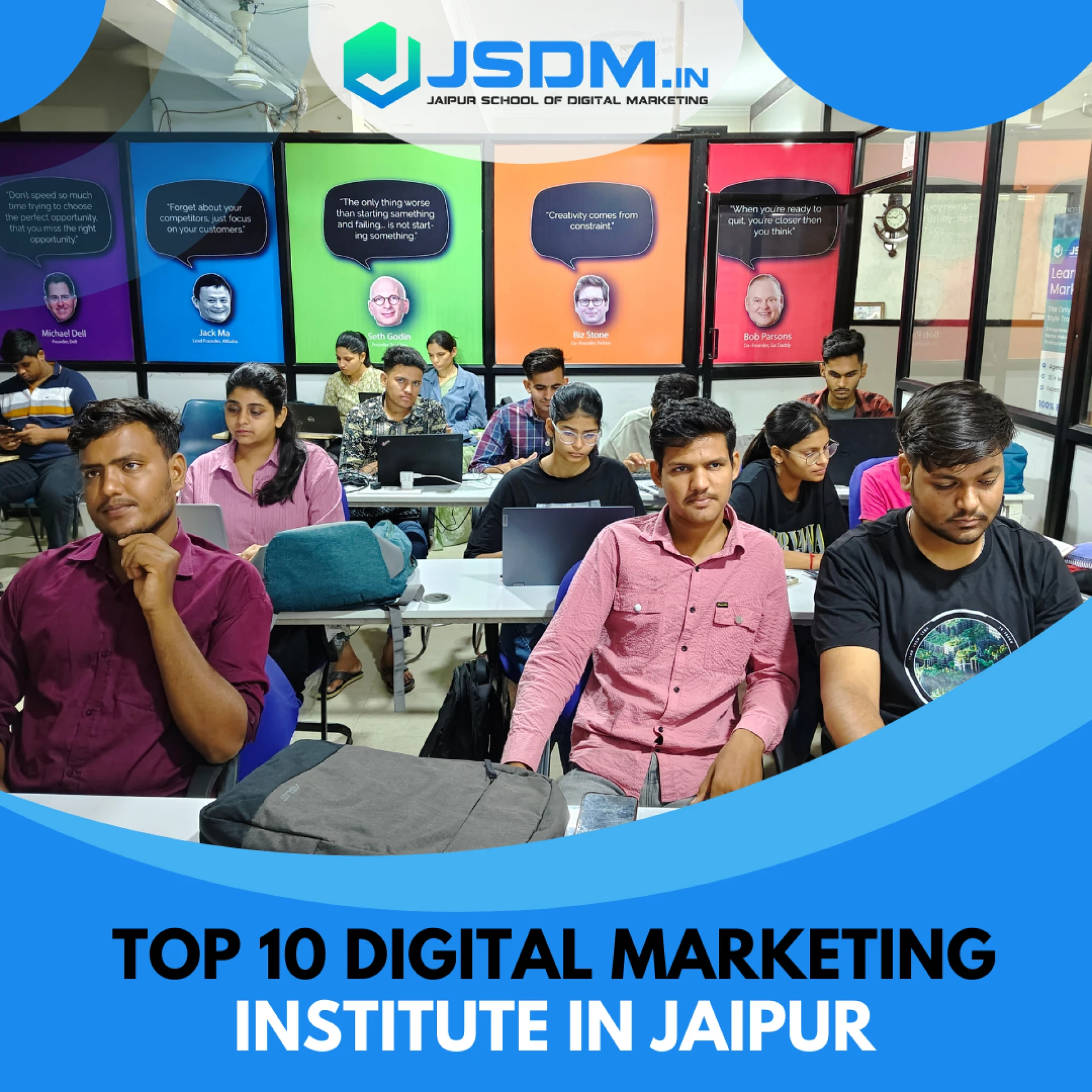 Top 10 Digital Marketing Institutes in Jaipur - JSDM
