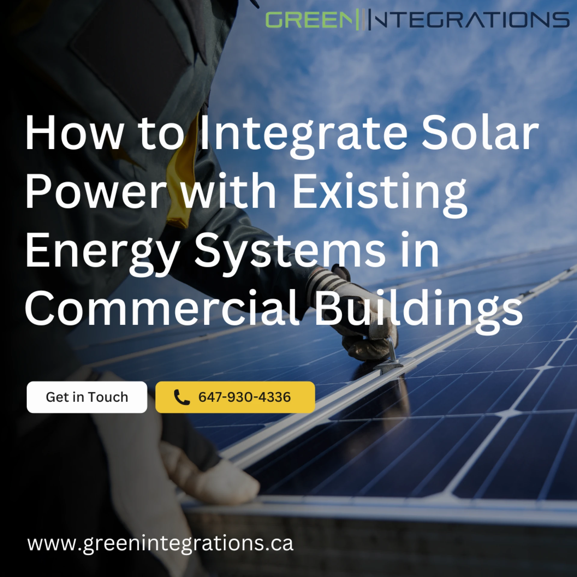 How to Integrate Solar Power with Existing Energy Systems in Commercial Buildings