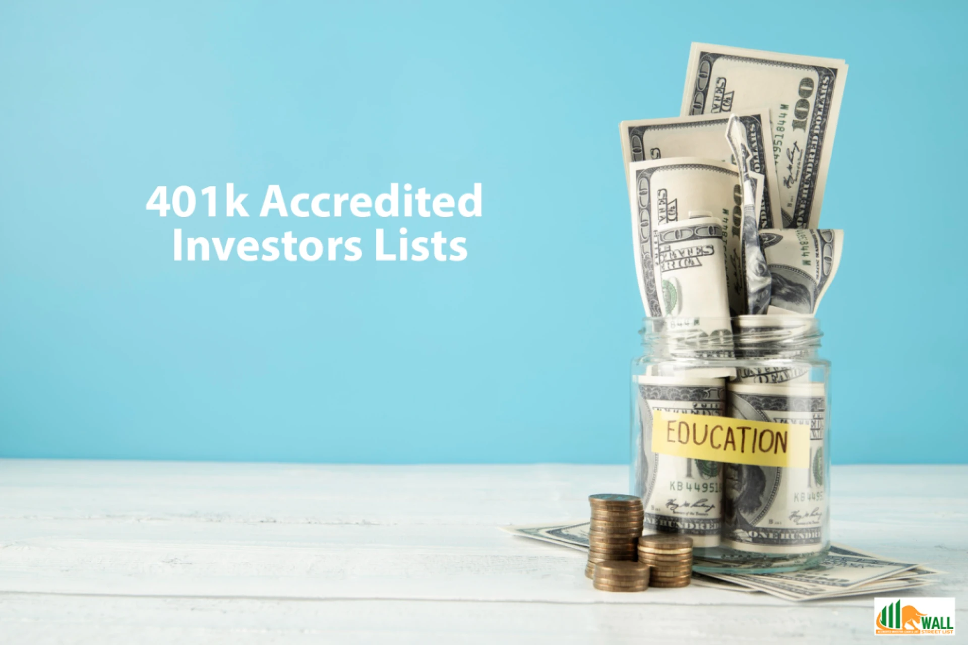 Secure Accredited Investors With Wallstreetlist’s Verified List