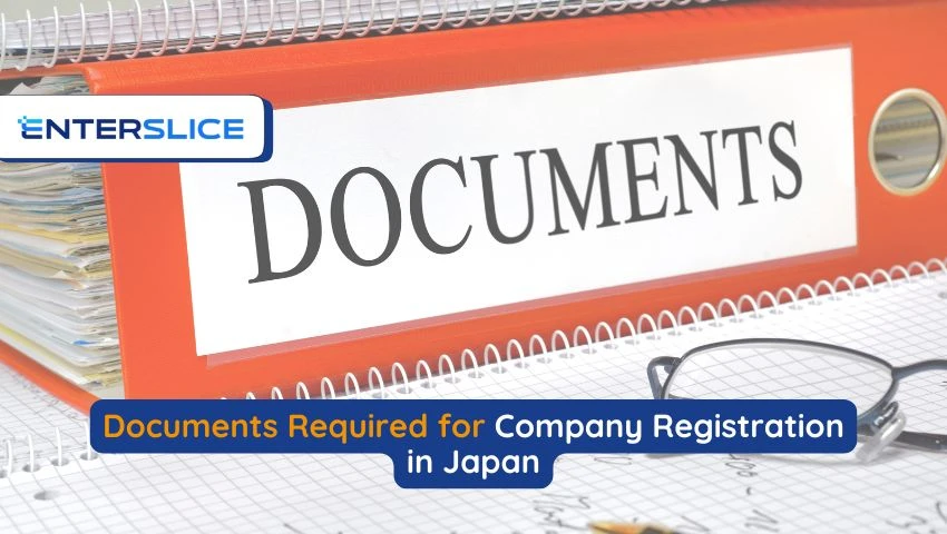 Essential Documents Required for Company Registration in Japan