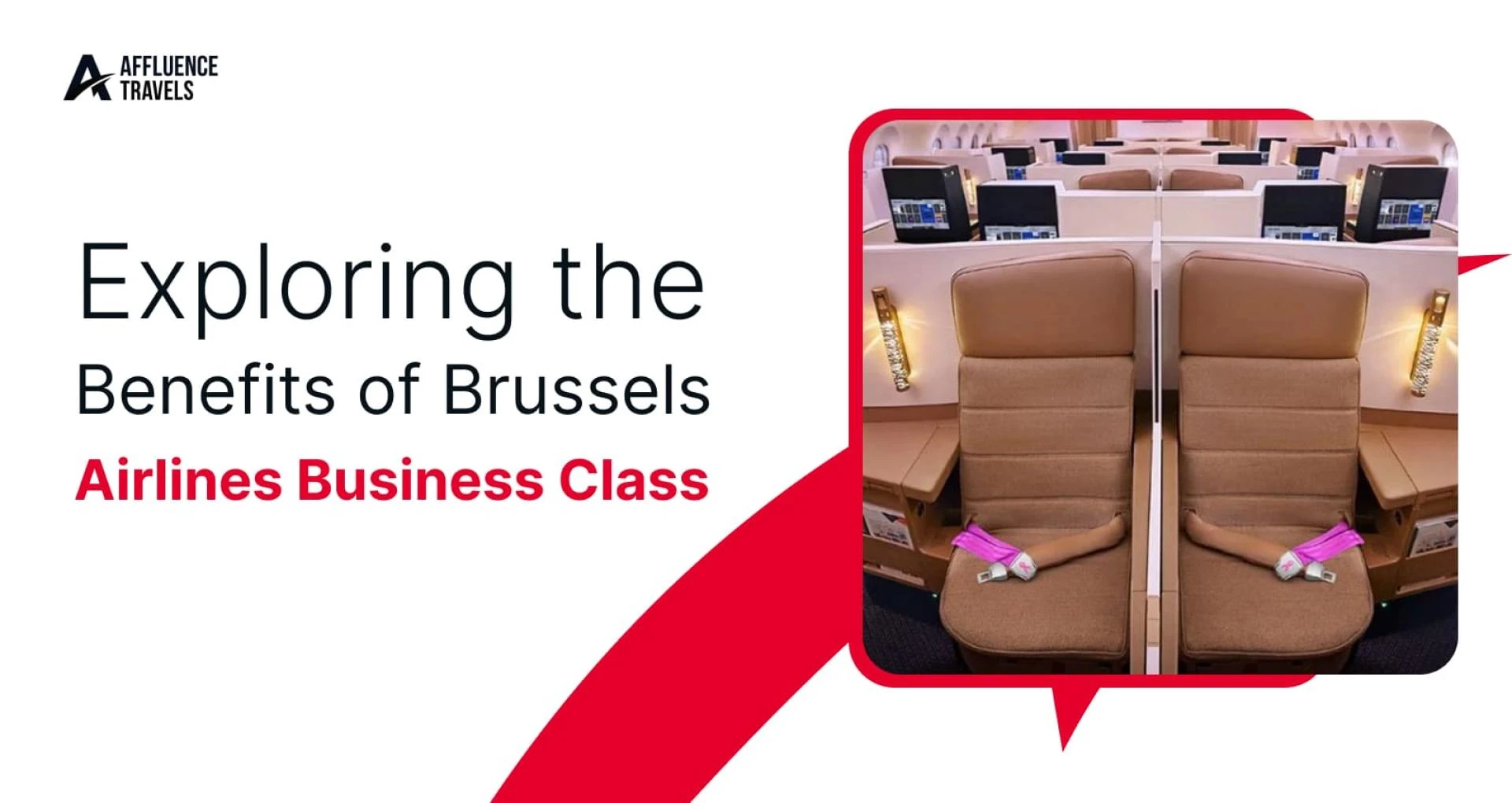 Fly in Comfort and Style: Book Brussels Airlines Business Class with Affluence Travels