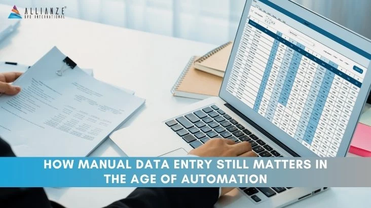How Manual Data Entry Still Matters in the Age of Automation