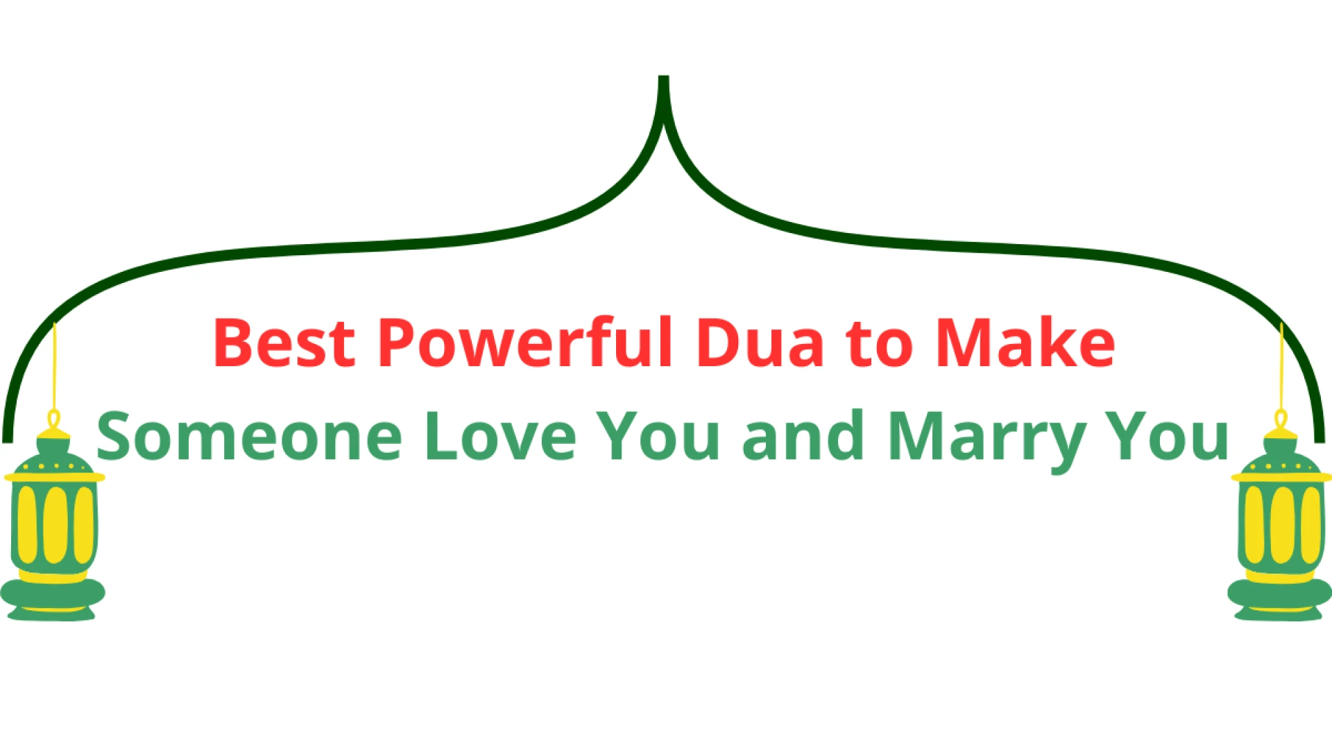 Dua to make someone love you madly