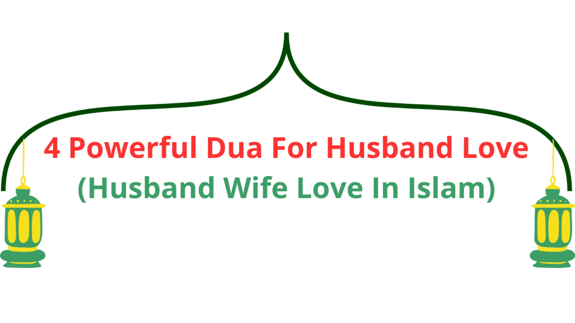 Dua to make someone love you madly