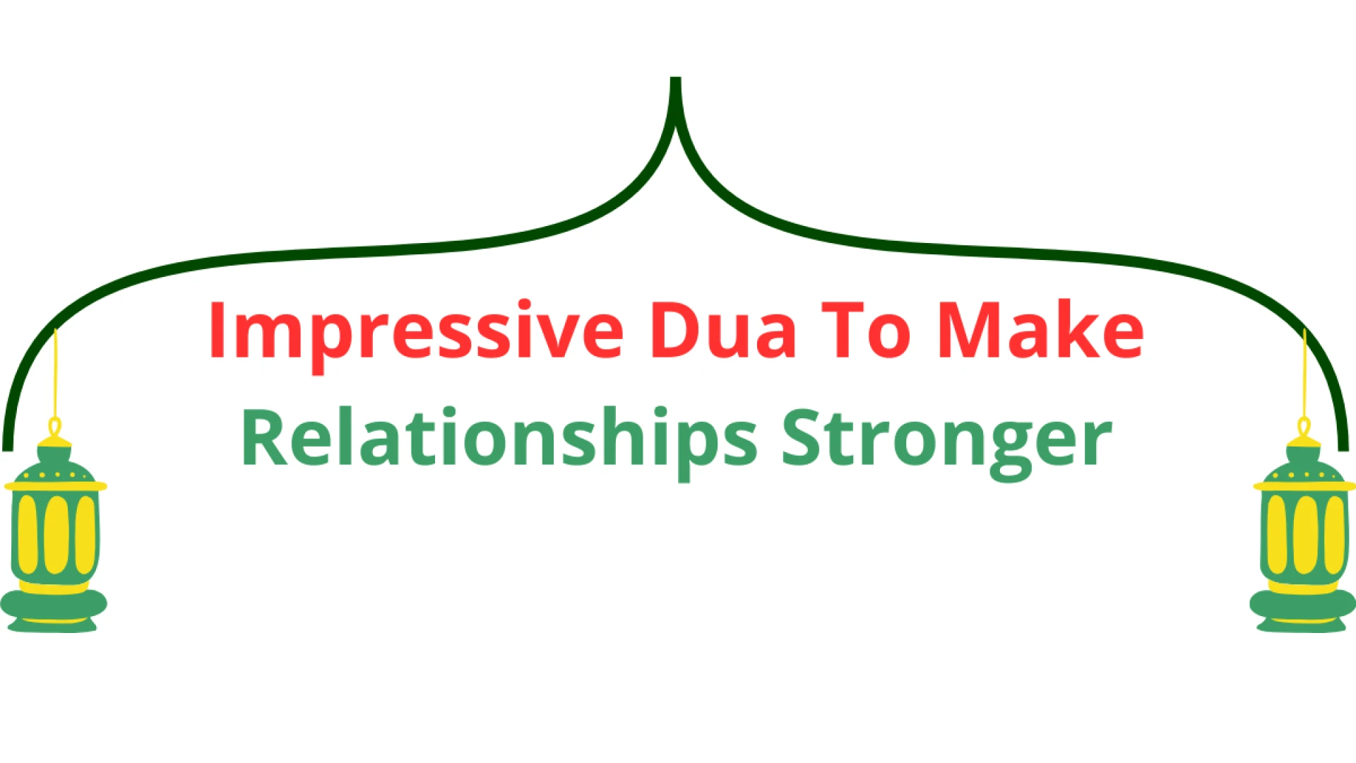 Powerful Dua To Make Someone Madly In Love With You