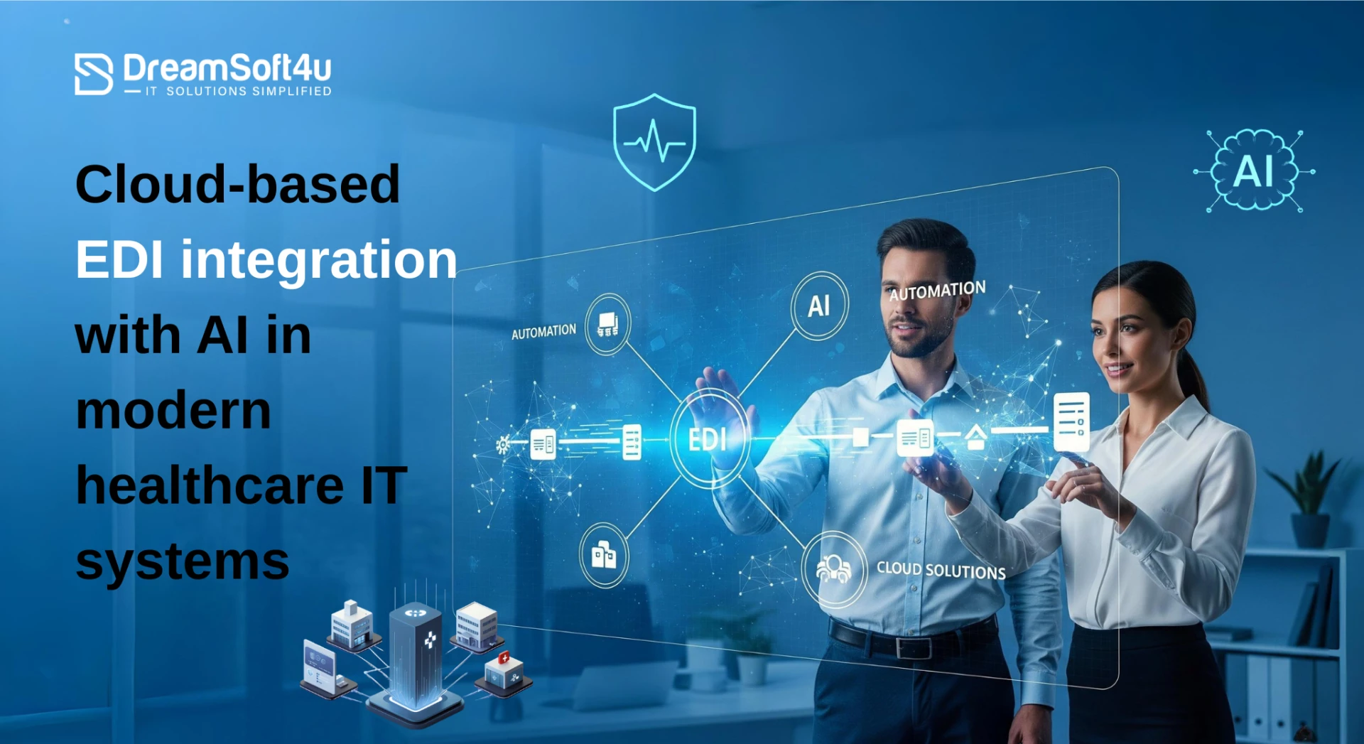 Modernizing Healthcare EDI: Automation, AI, and Scalable Cloud Solutions