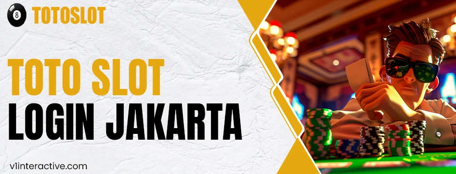 Toto Slot Login Jakarta Cara Mudah Bawa Pulang Jackpot Besar!