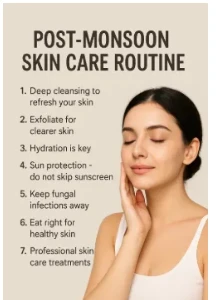 Post-Monsoon Skin Care Routine: Expert Tips from a Dermatologist in Lucknow