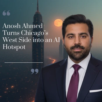 Anosh Ahmed Turns Chicago’s West Side into an AI Hotspot