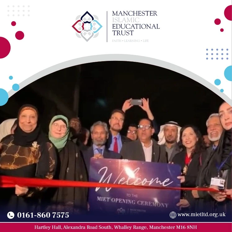 Manchester Islamic Education Trust Ltd – A Legacy of Faith, Learning, and Community Service