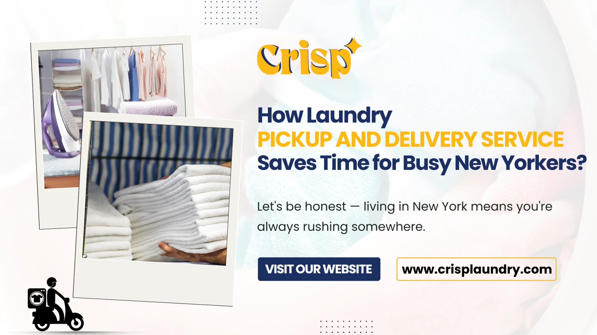 How Laundry Pickup and Delivery Service Saves Time for Busy New Yorkers?
